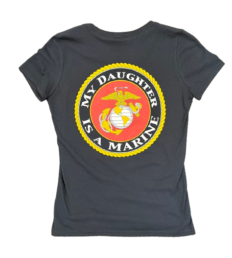 Ladies My Daughter is a Marine T-Shirt