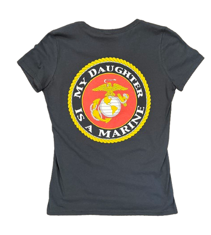 Ladies My Daughter is a Marine T-Shirt